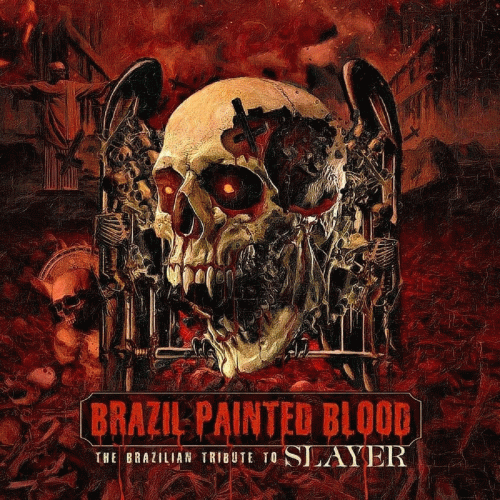 Slayer (USA) : Brazil Painted Blood: The Brazilian Tribute to Slayer